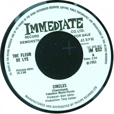 FLEUR DE LYS Circles / So, Come On (Immediate IM 032) UK 2010 exact repro 45 of 1966 Demo single.
